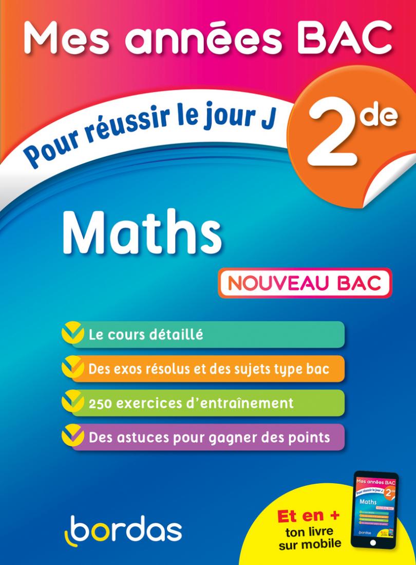 Mes Années Bac - Maths 2de 